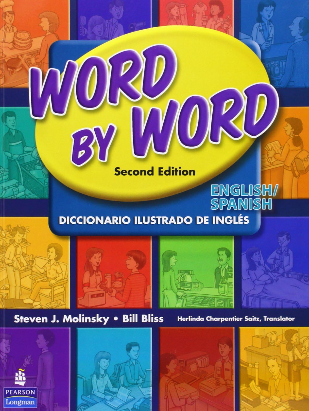 Word by Word Picture Dictionary English/Spanish Edition 2nd Edition