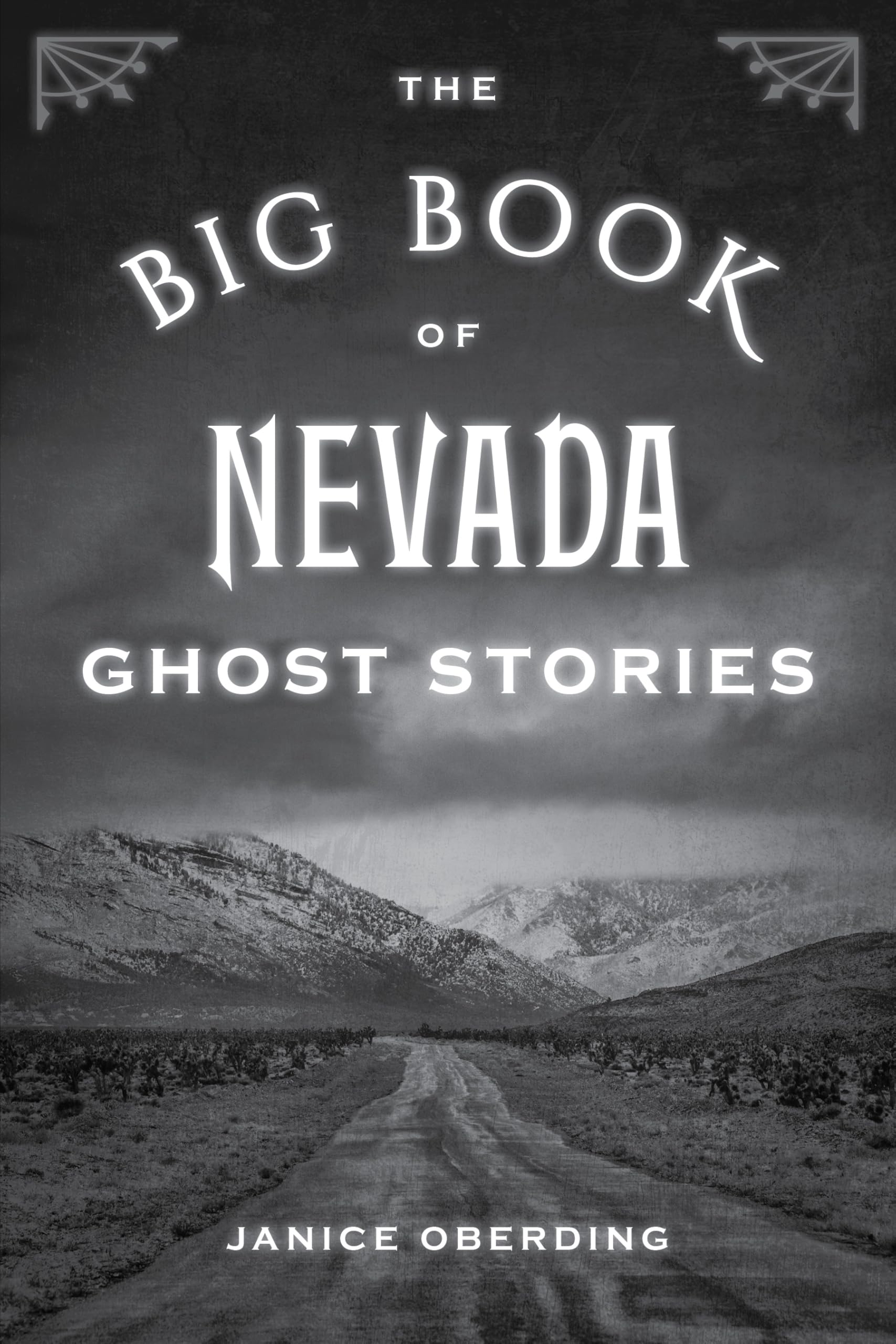 The Big Book of Nevada Ghost Stories (Big Book of Ghost Stories)