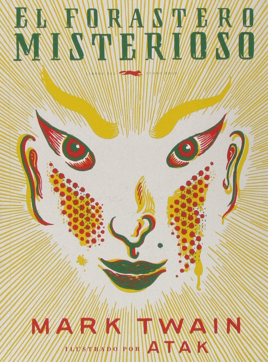 El forastero misterioso (Serie Illustrata)