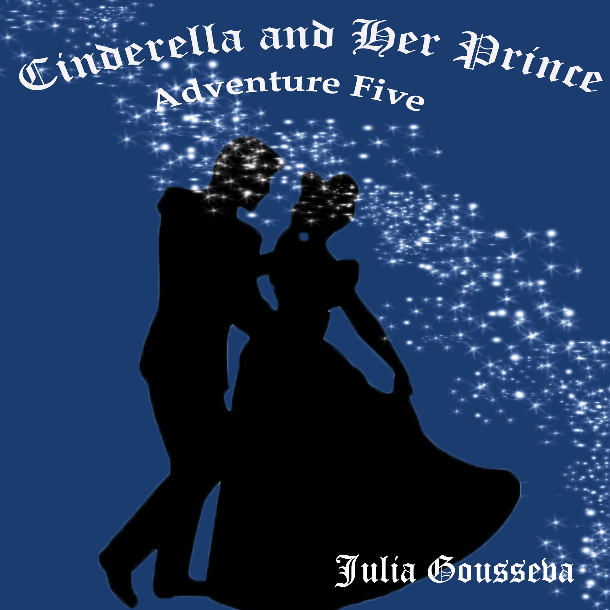 Cinderella and Her Prince