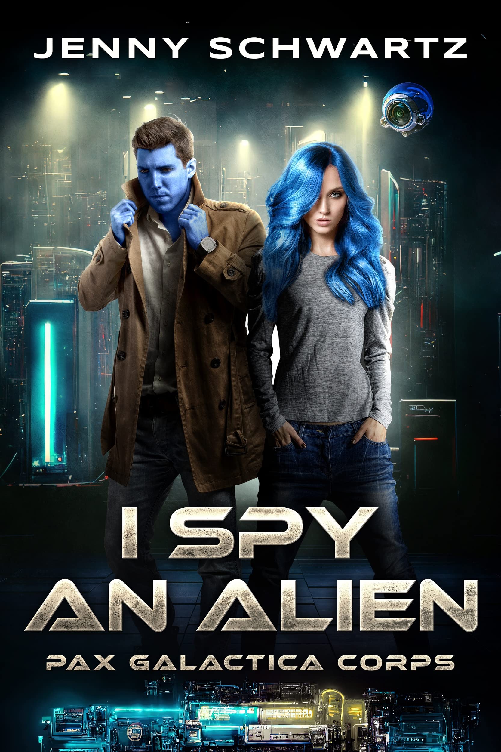 Cover of I Spy an Alien