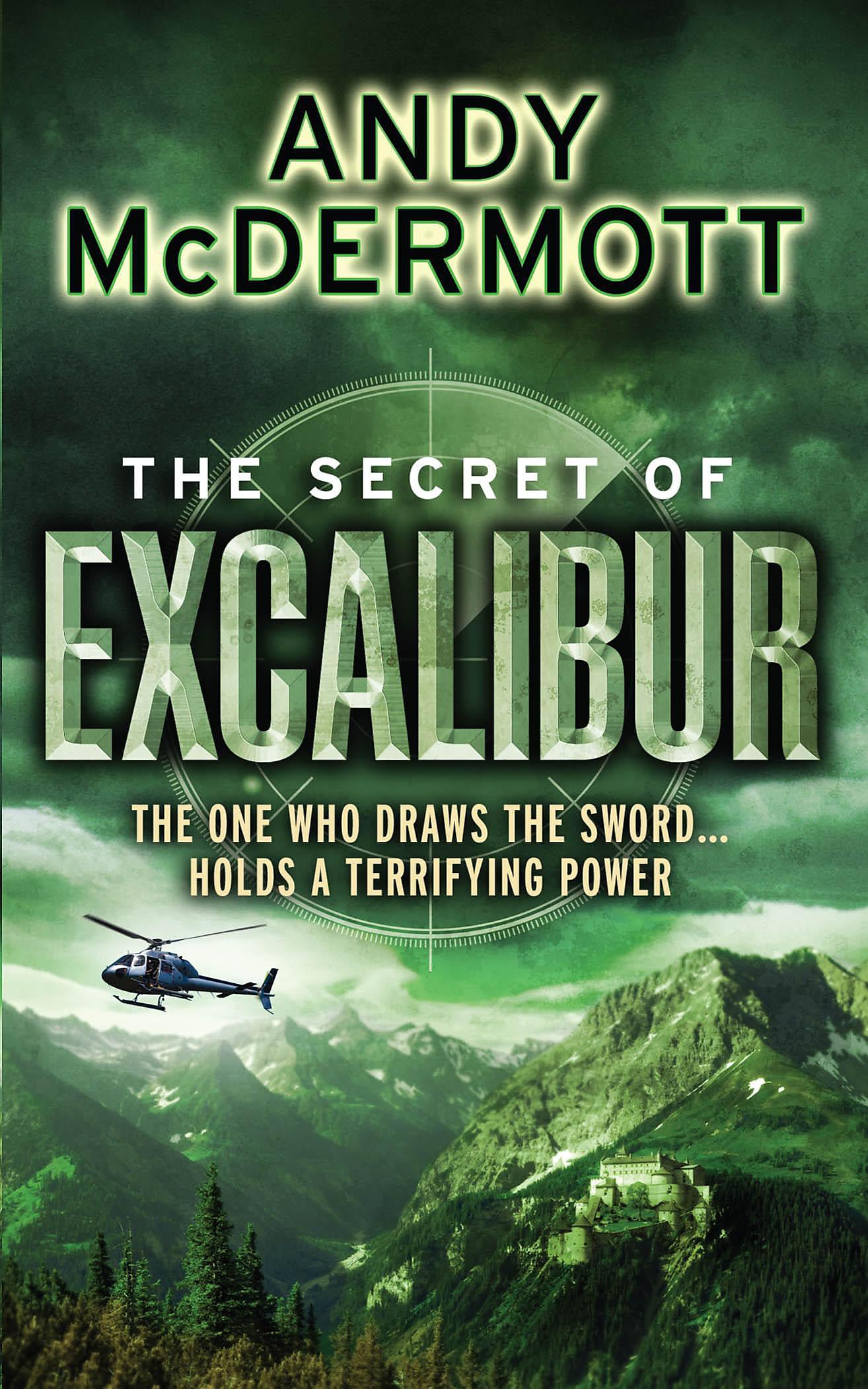 Secret of Excalibur (Wilde/Chase 3) by Andy McDermott (Paperback Book)