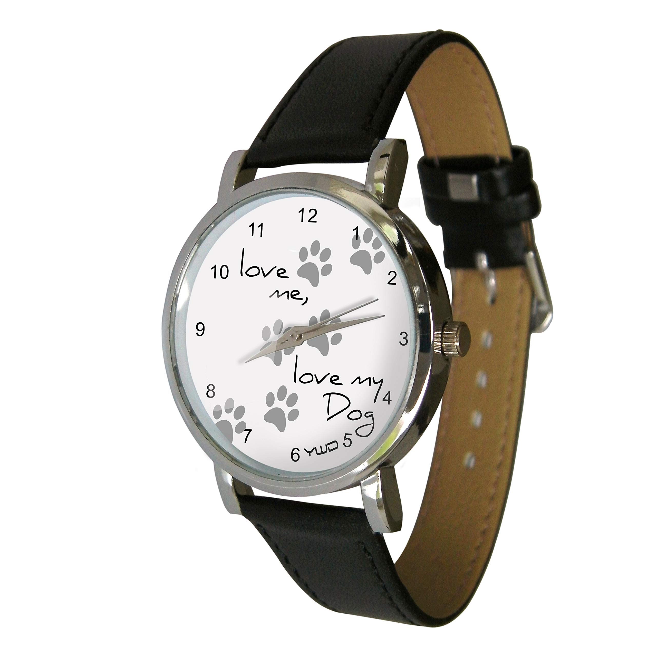 Your Watch DesignLove me, Love My Dog Design Watch. Adult Sized, Analogue Movement