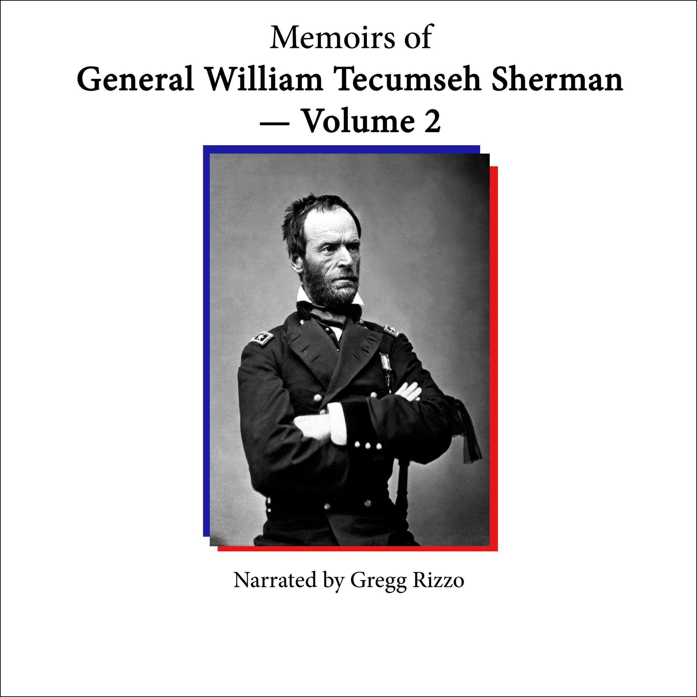 Memoirs of Gen. William T. Sherman