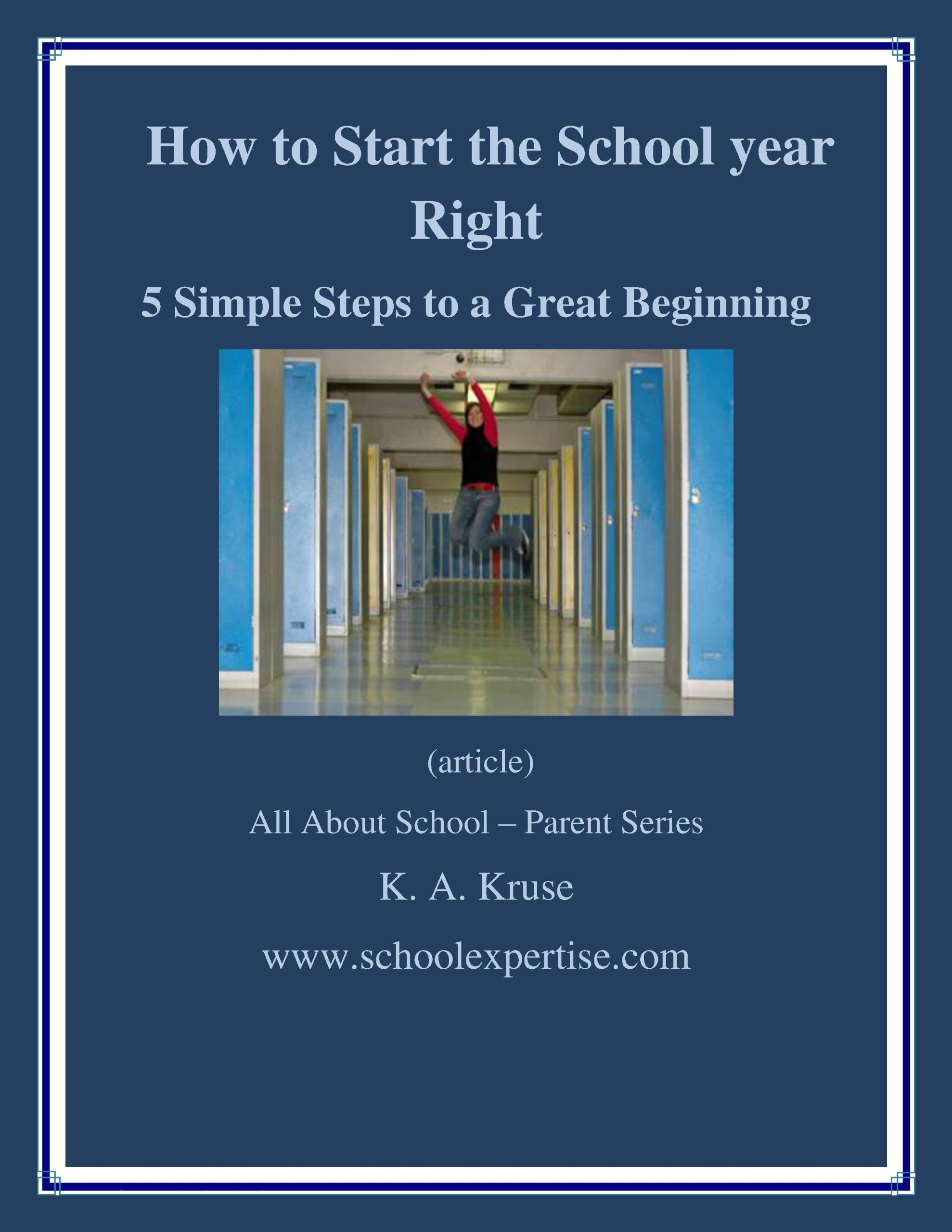 How to Start the School Year Right! 5 Simple Steps to a Great Beginning (All About School - Parent Series)