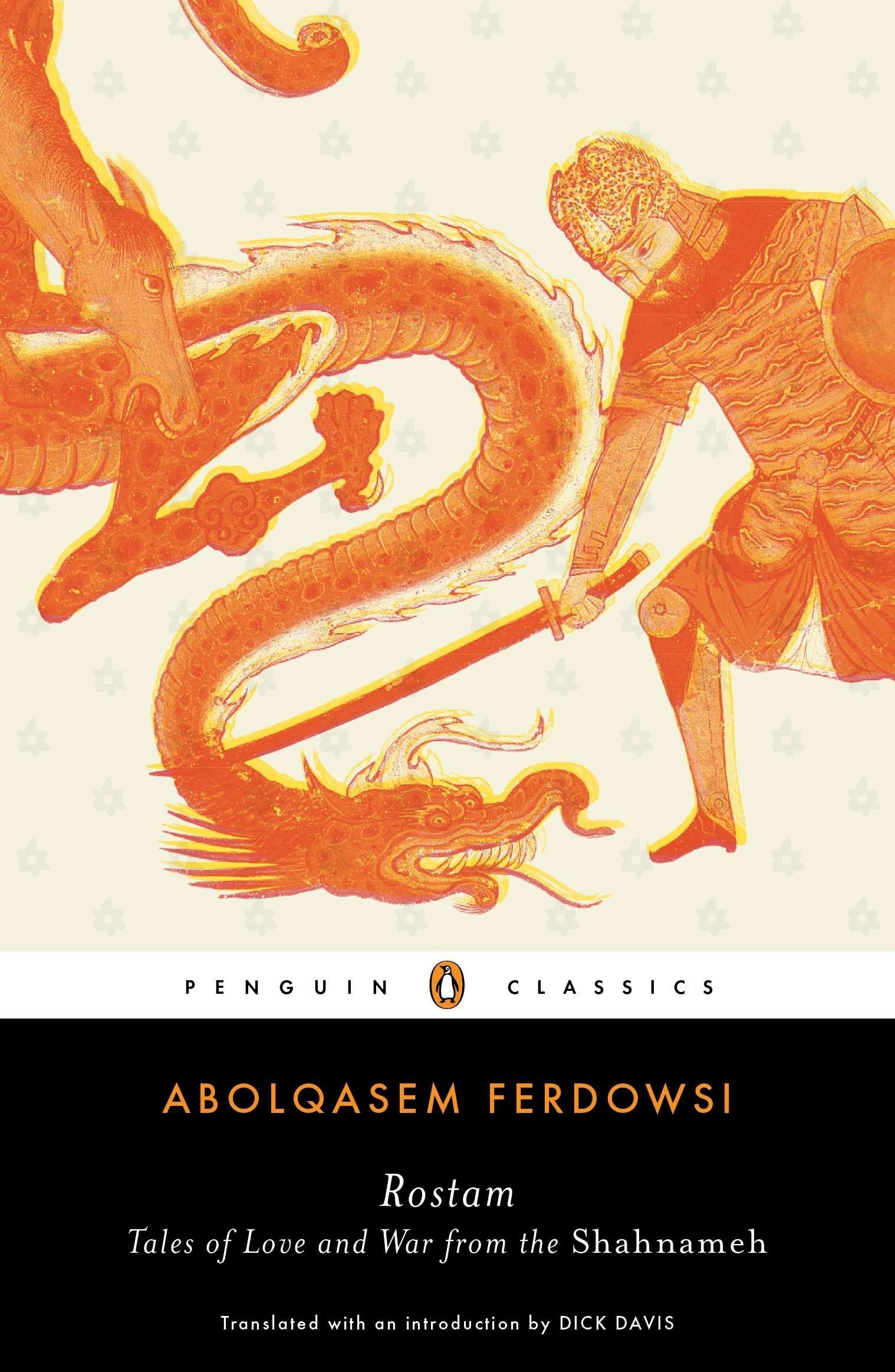 Cover of Rostam: Tales of Love and War from the Shahnameh