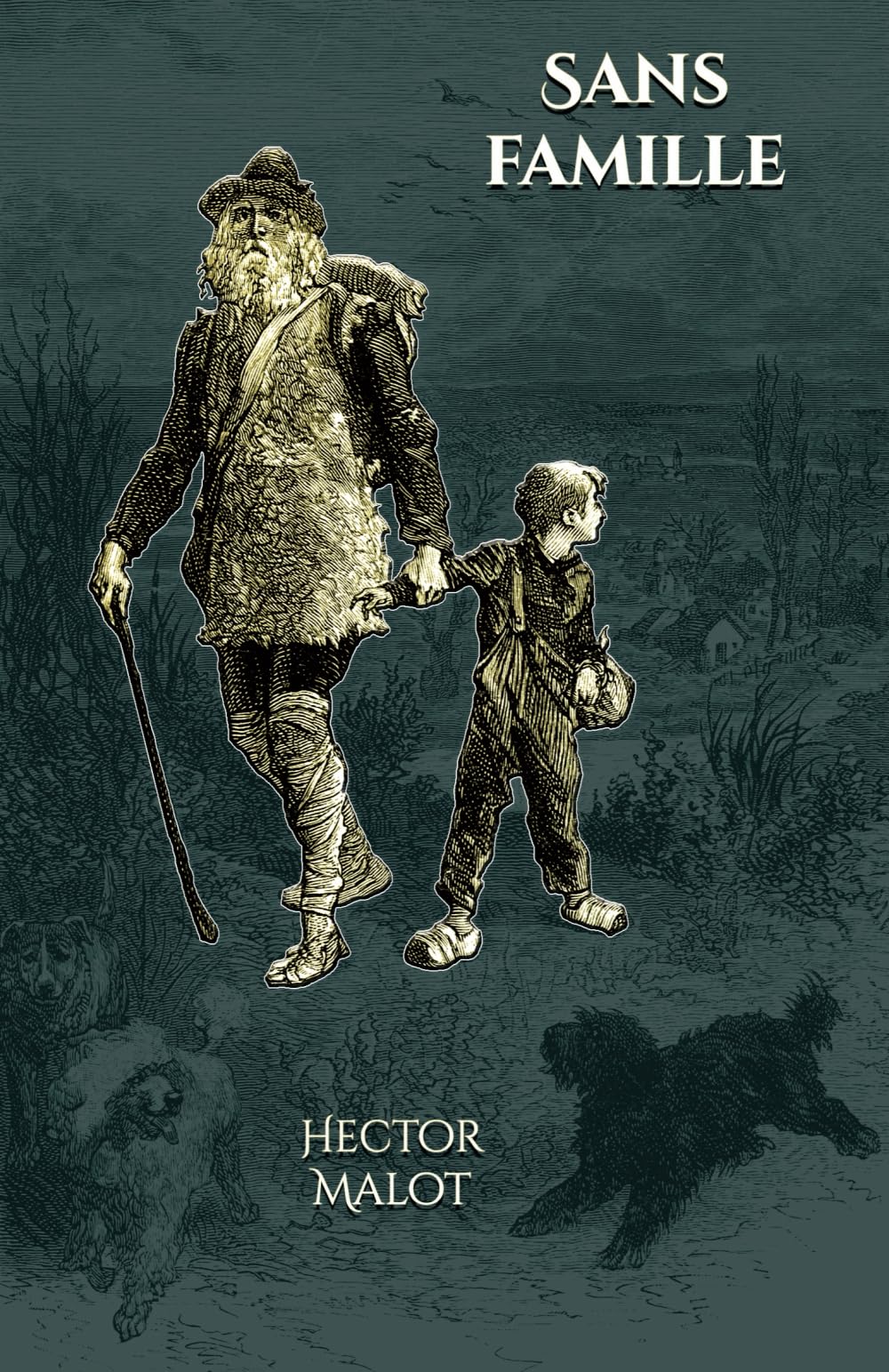 Sans famille: - Edition illustrée par 109 gravures