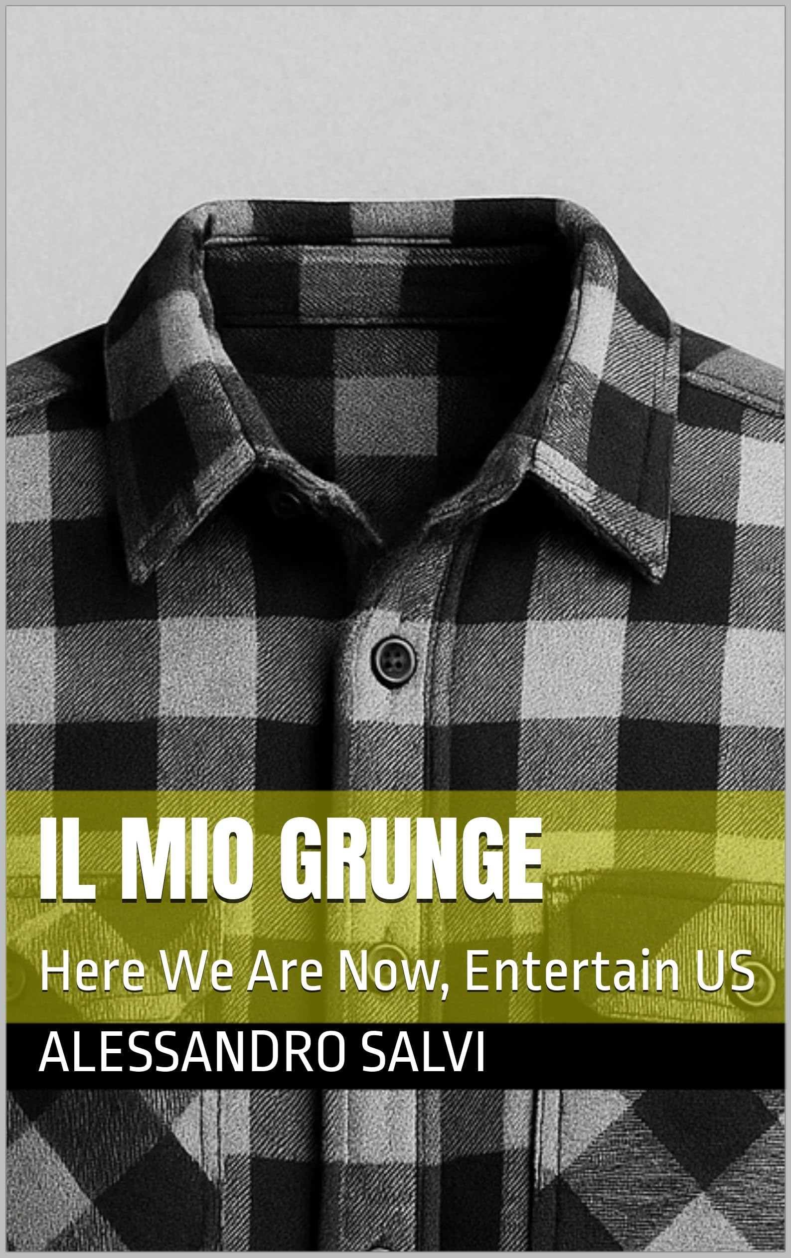 Livre Il Mio Grunge lecture détente pour votre salon entre musique et histoire