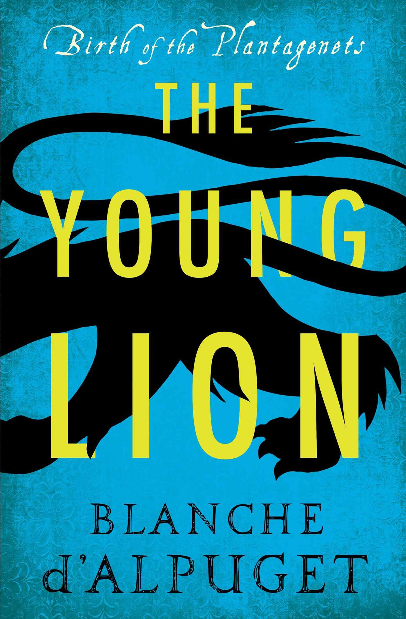 Buy The Young Lion (Birth of the Plantagenets) — BookShops.in