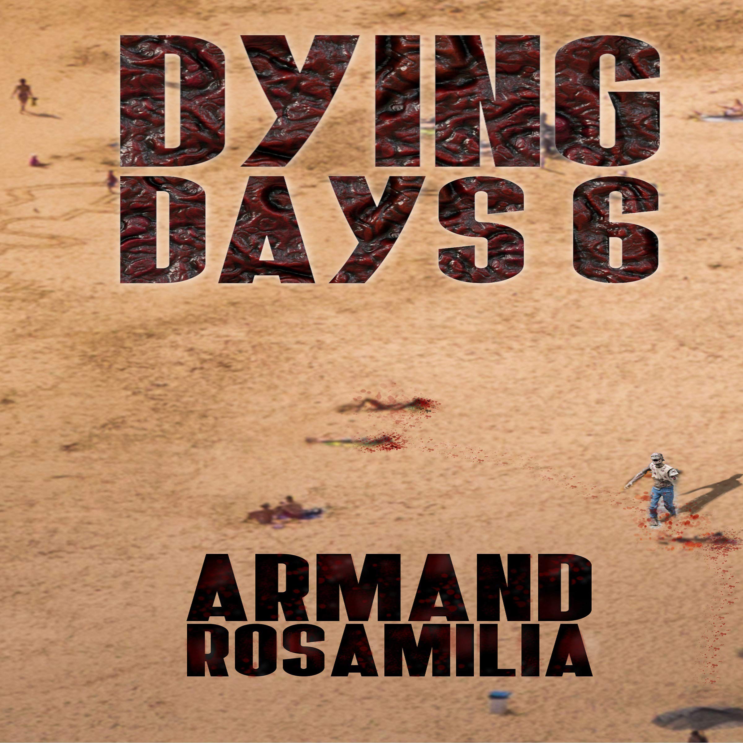 Cover art for Dying Days 6