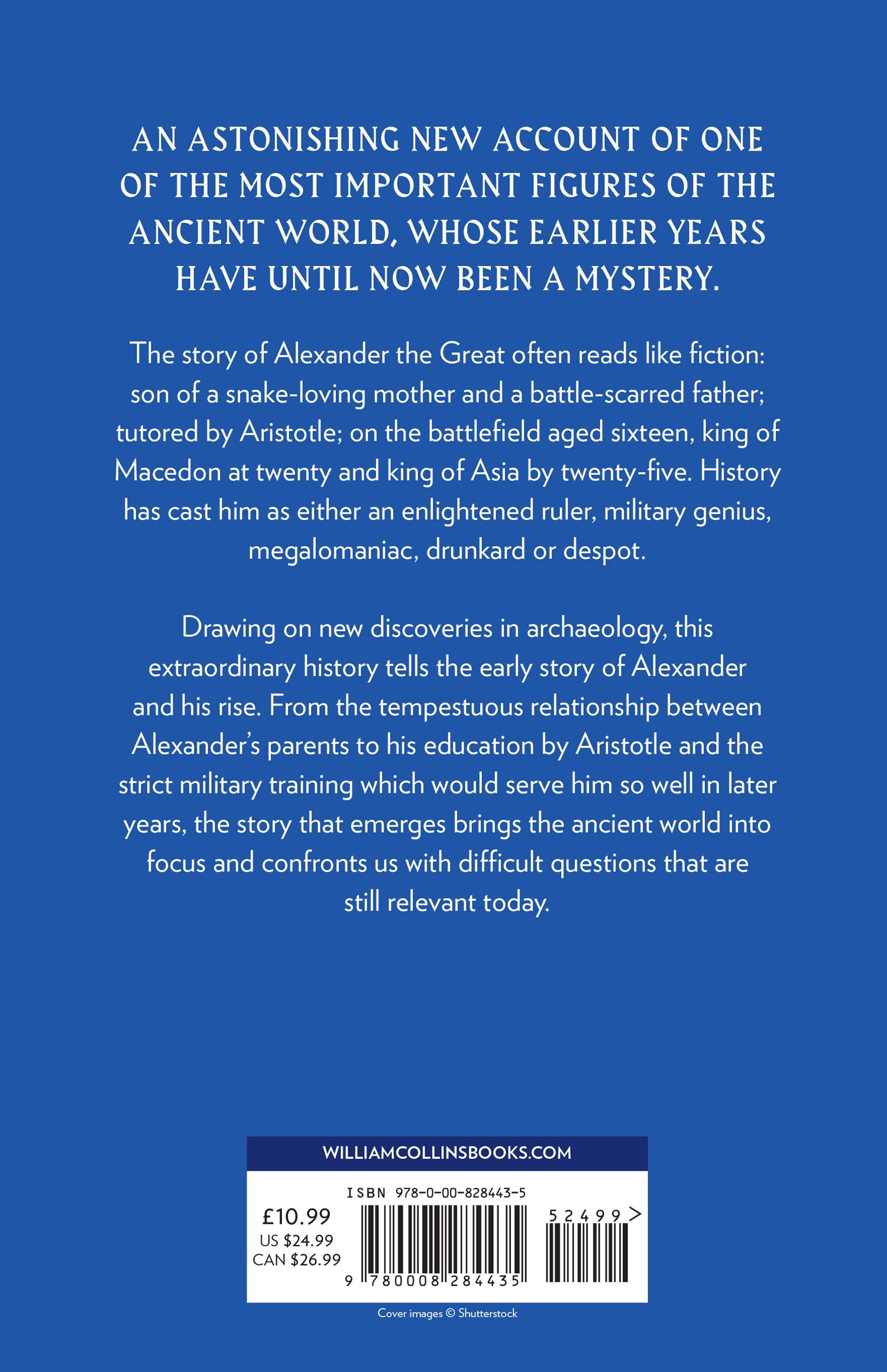 The Young Alexander: The Making of Alexander the Great. A Fascinating Biography