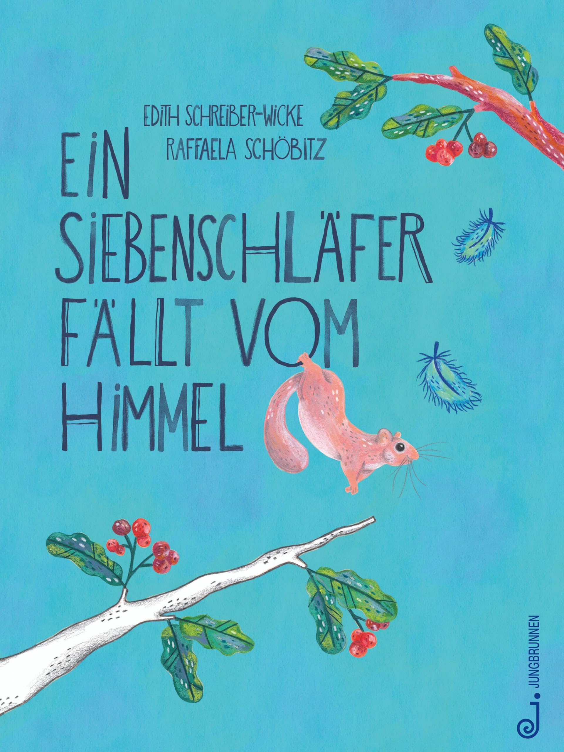 Ein Siebenschläfer fällt vom Himmel: Bilderbuch ab 3 Jahren über Ursache und Wirkung, mit einem starken Mädchen in einem schönen Garten, das ... sogar die Feuerwehr darf nicht fehlen.