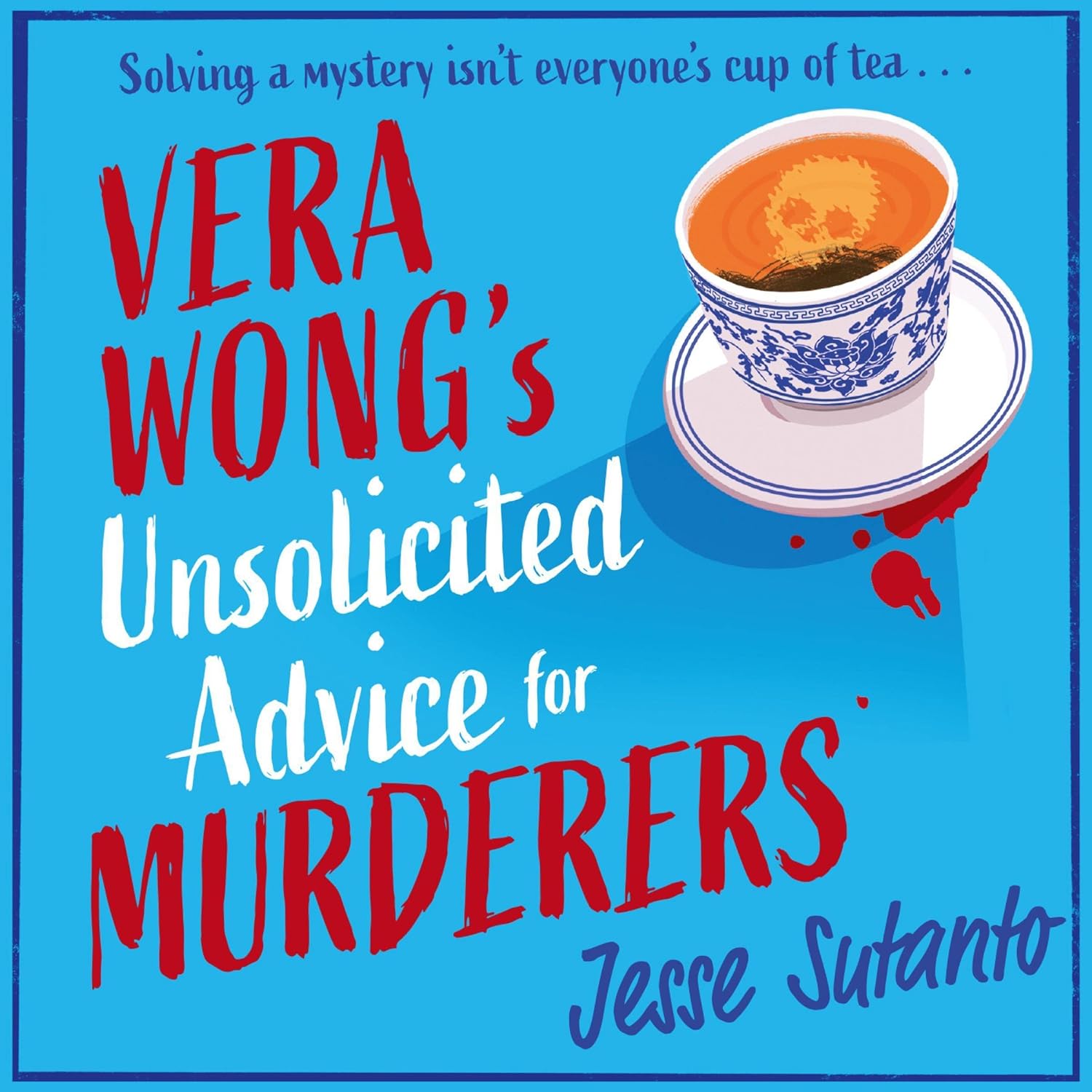 Vera Wong’s Unsolicited Advice for Murderers (Audio Download) Jesse Sutanto, Eunice Wong, HQ
