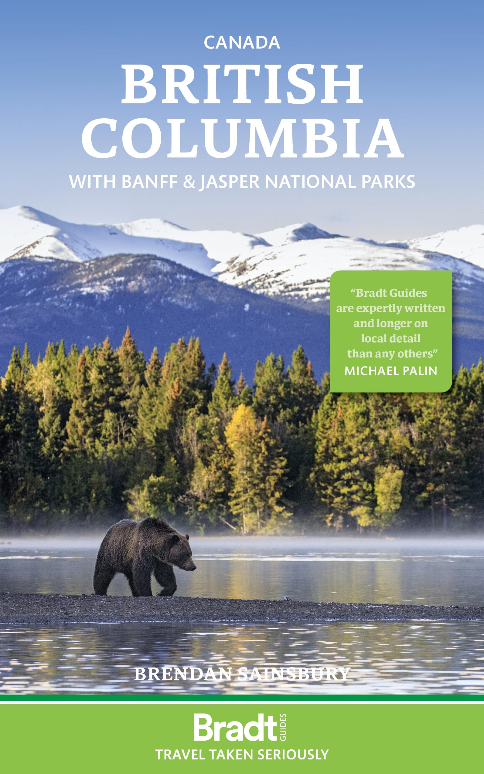Bradt Canada: British Columbia (Travel Guide) with Banff & Jasper national parks