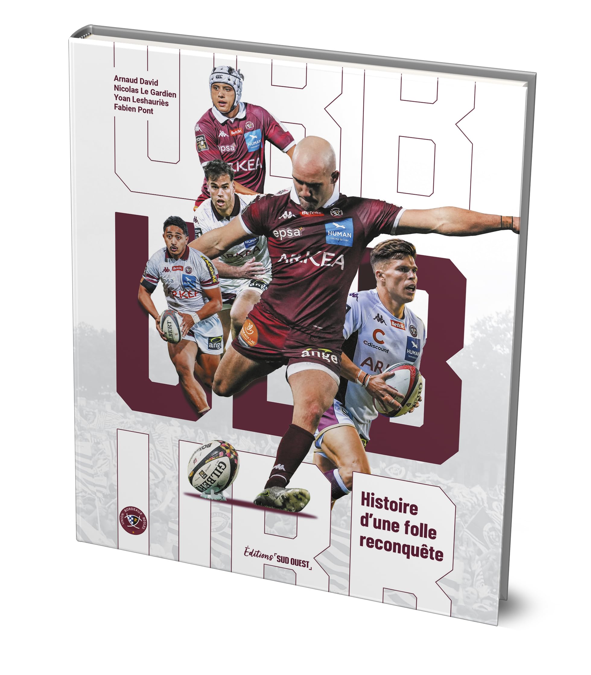 UBB: Histoire d'une folle reconquête