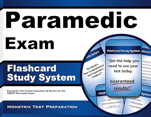 Paramedic Exam Flashcard Study System: Paramedic Test Practice Questions &amp; Review for the NREMT Paramedic Exam (Cards)