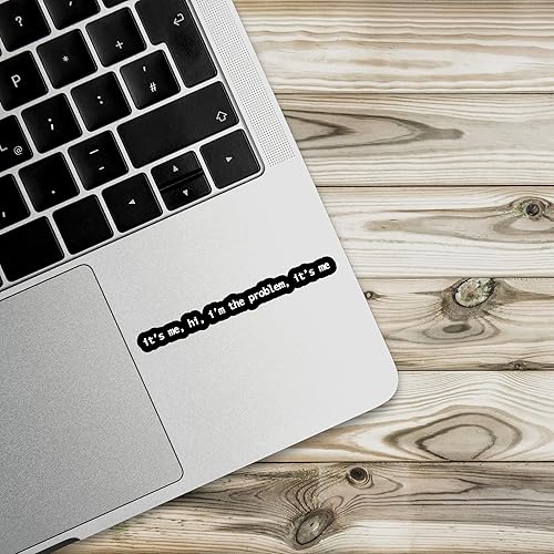 Miniatura 2 de Milleyz Its me hi Im the problem its me calcomanía de texto blanco impermeable troquelada calcomanías de vinilo para laptop iPhone botellas de agua