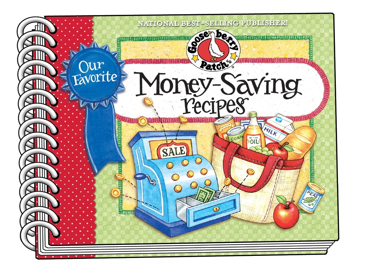 Our Favorite Money Saving Recipes Over 60 quick & easy recipes plus