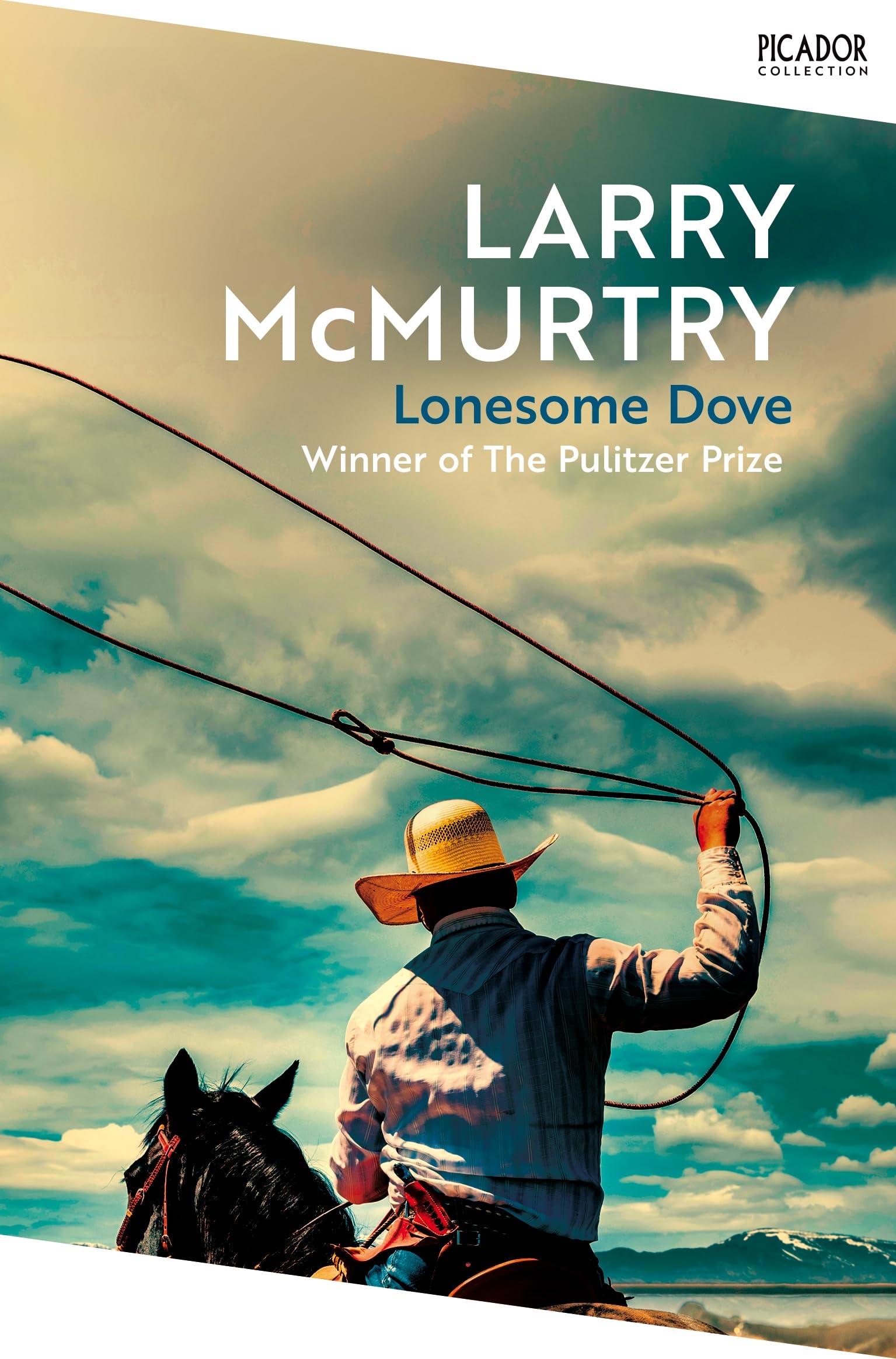 Lonesome Dove: The Pulitzer Prize Winning Novel Set in the