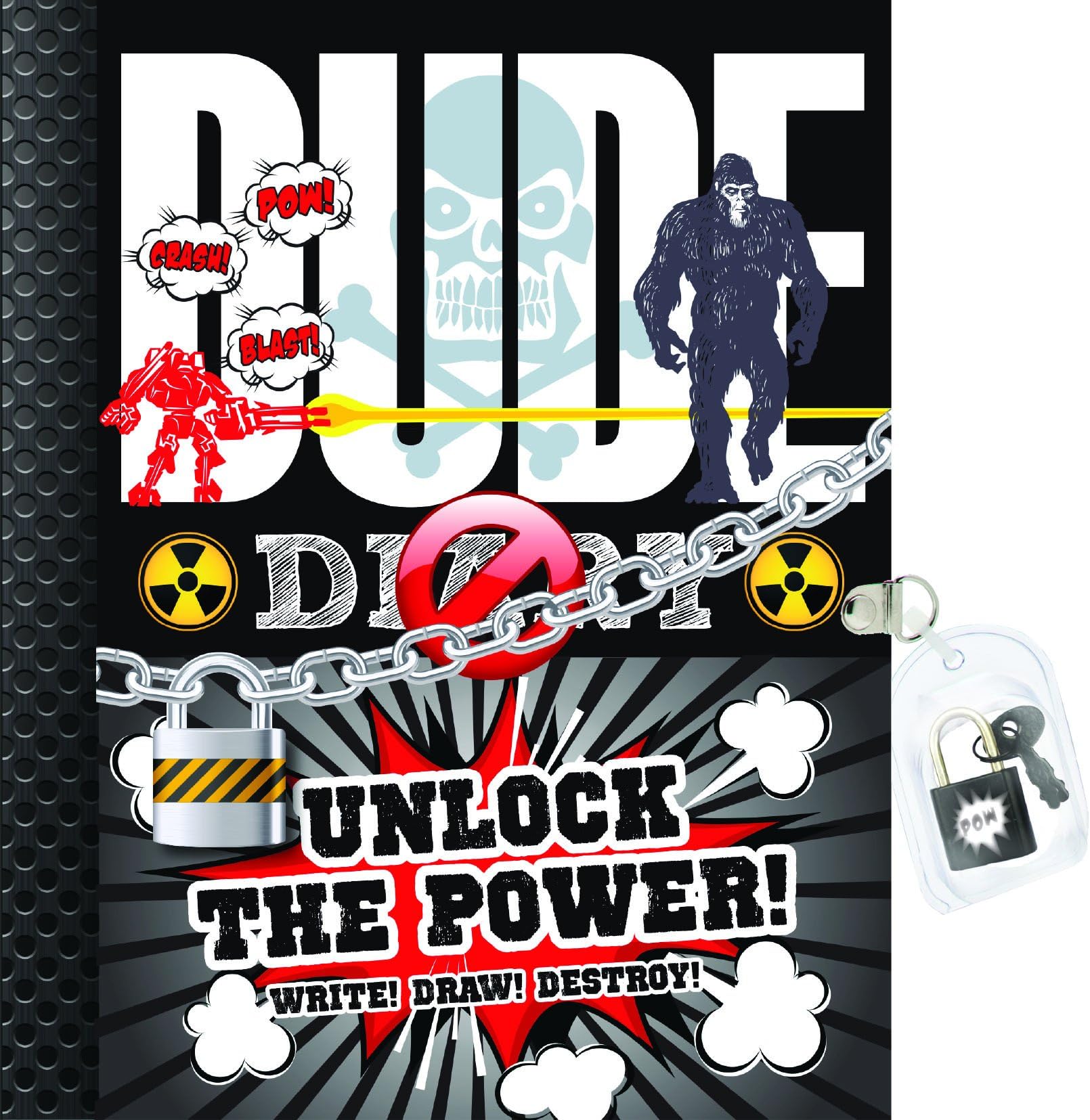 Dude Diary: Unlock the Power!: Write! Draw! Destroy!