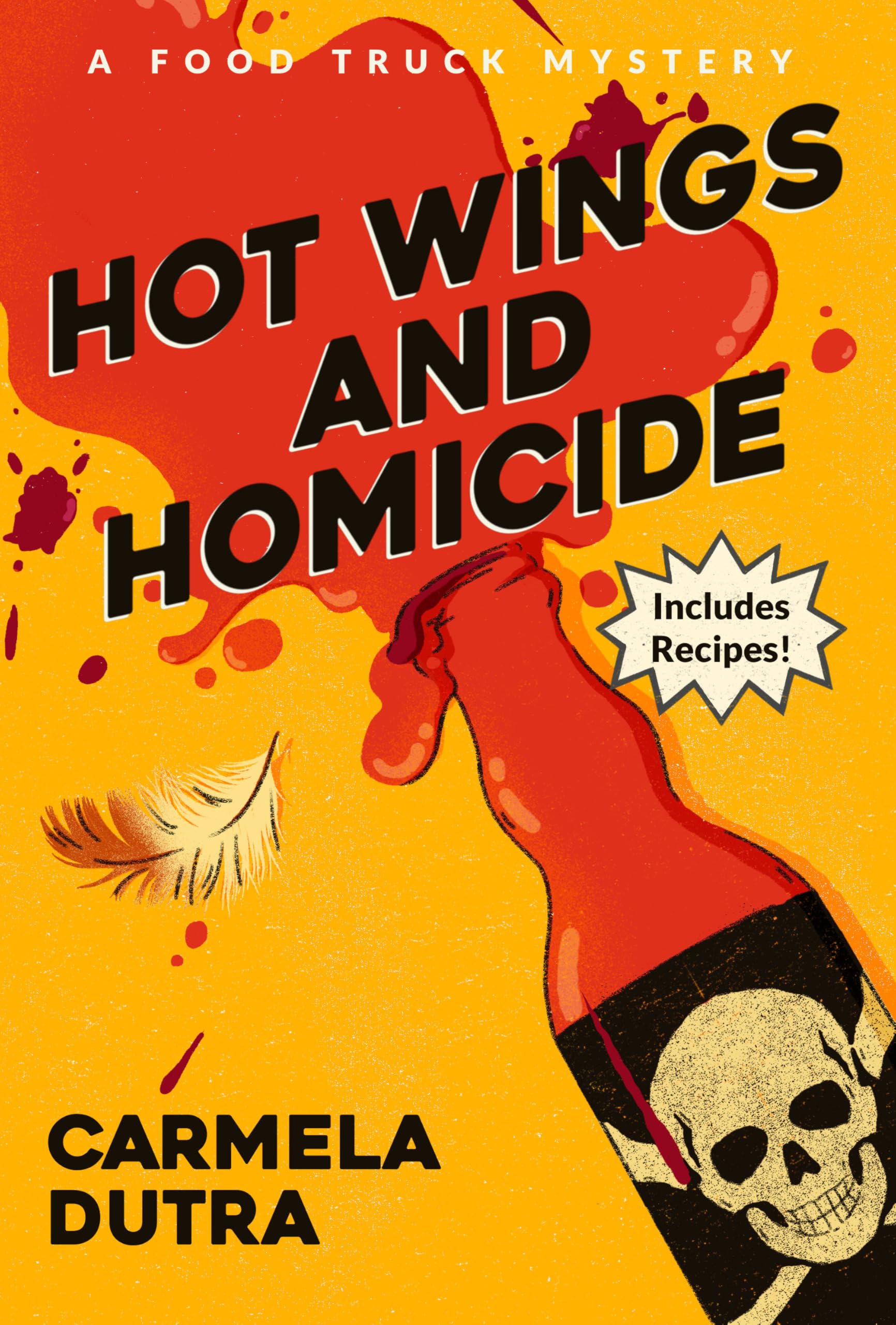 Crooked Lane Books Hot Wings and Homicide: 2 (A Food Truck Mystery) Hardcover edition
