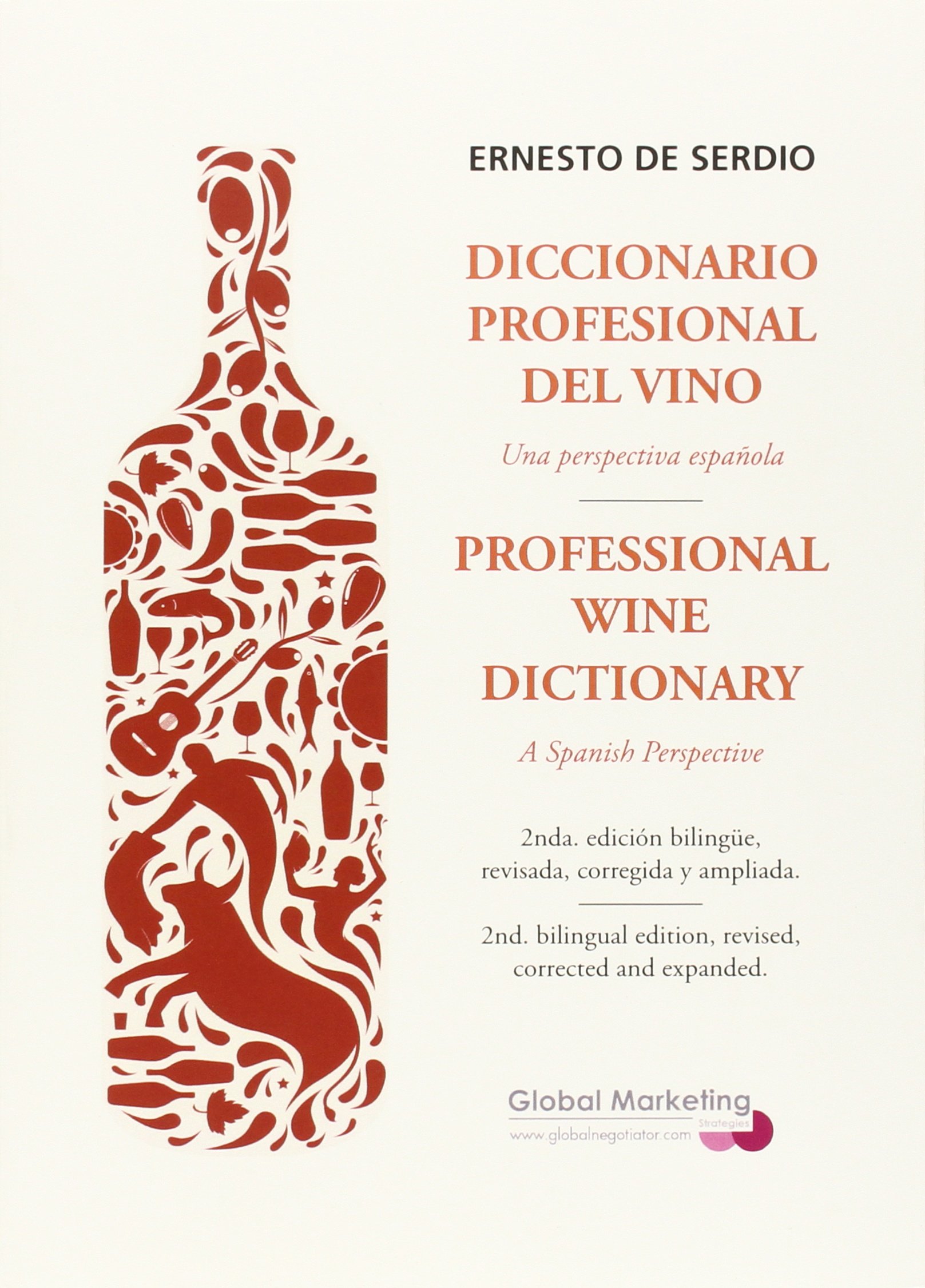 Diccionario Profesional Del Vino: Una perspectiva española
