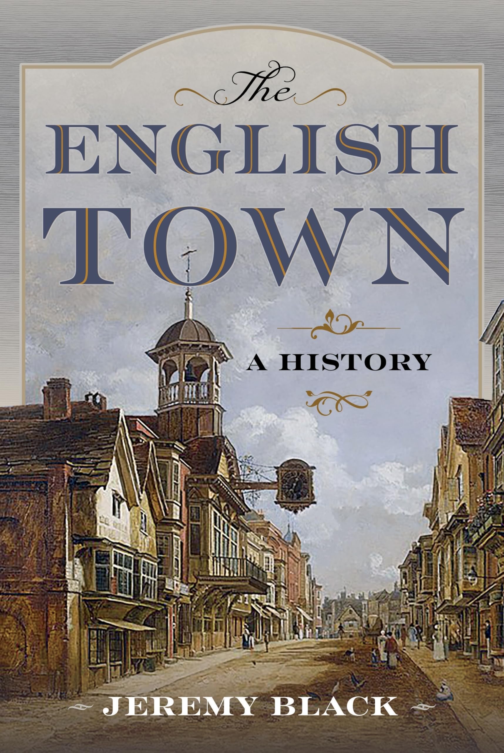 The English Town: A History