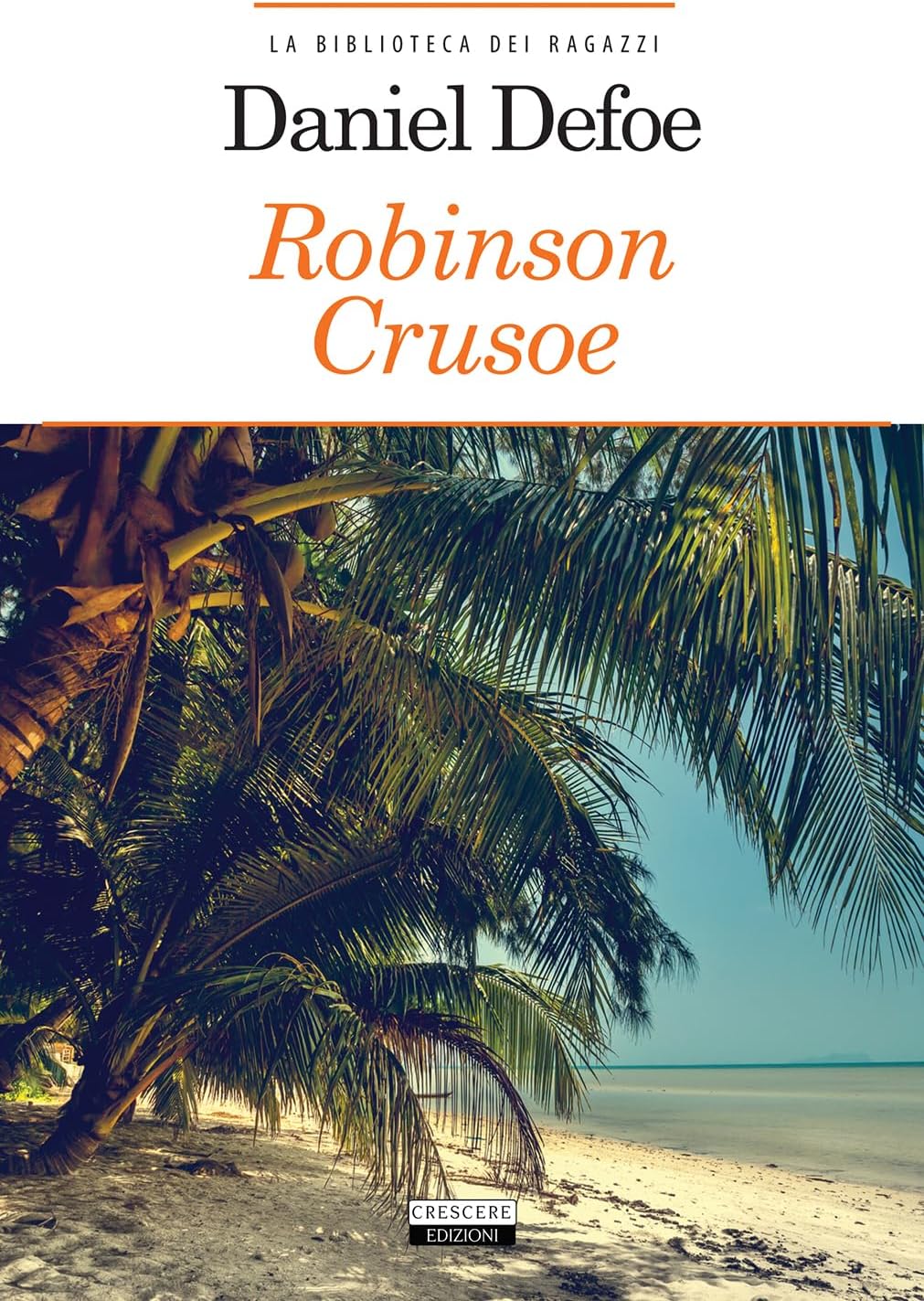 Crescere Robinson Crusoe