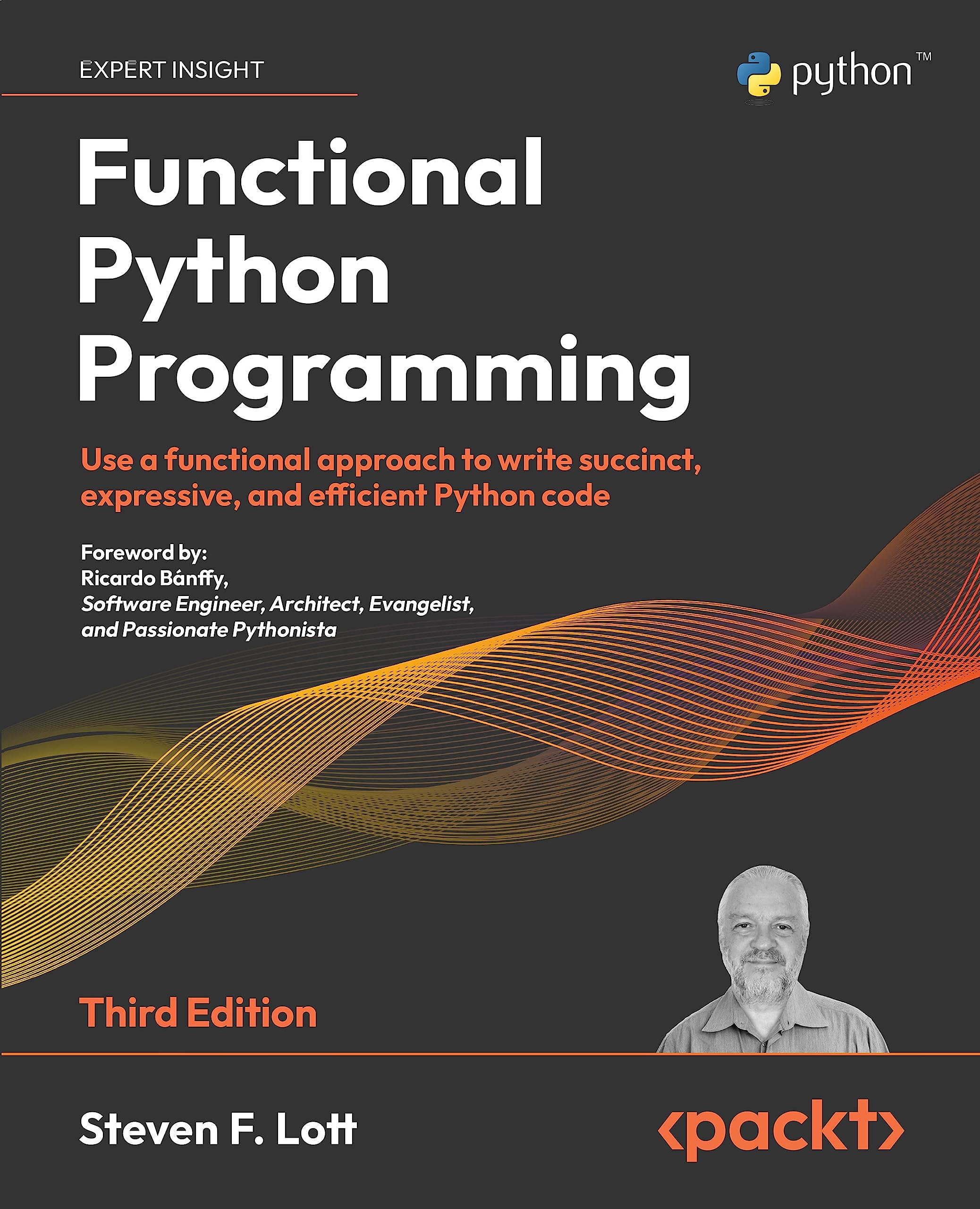 Functional Python Programming: Use a functional approach to write succinct, expressive, and efficient Python code