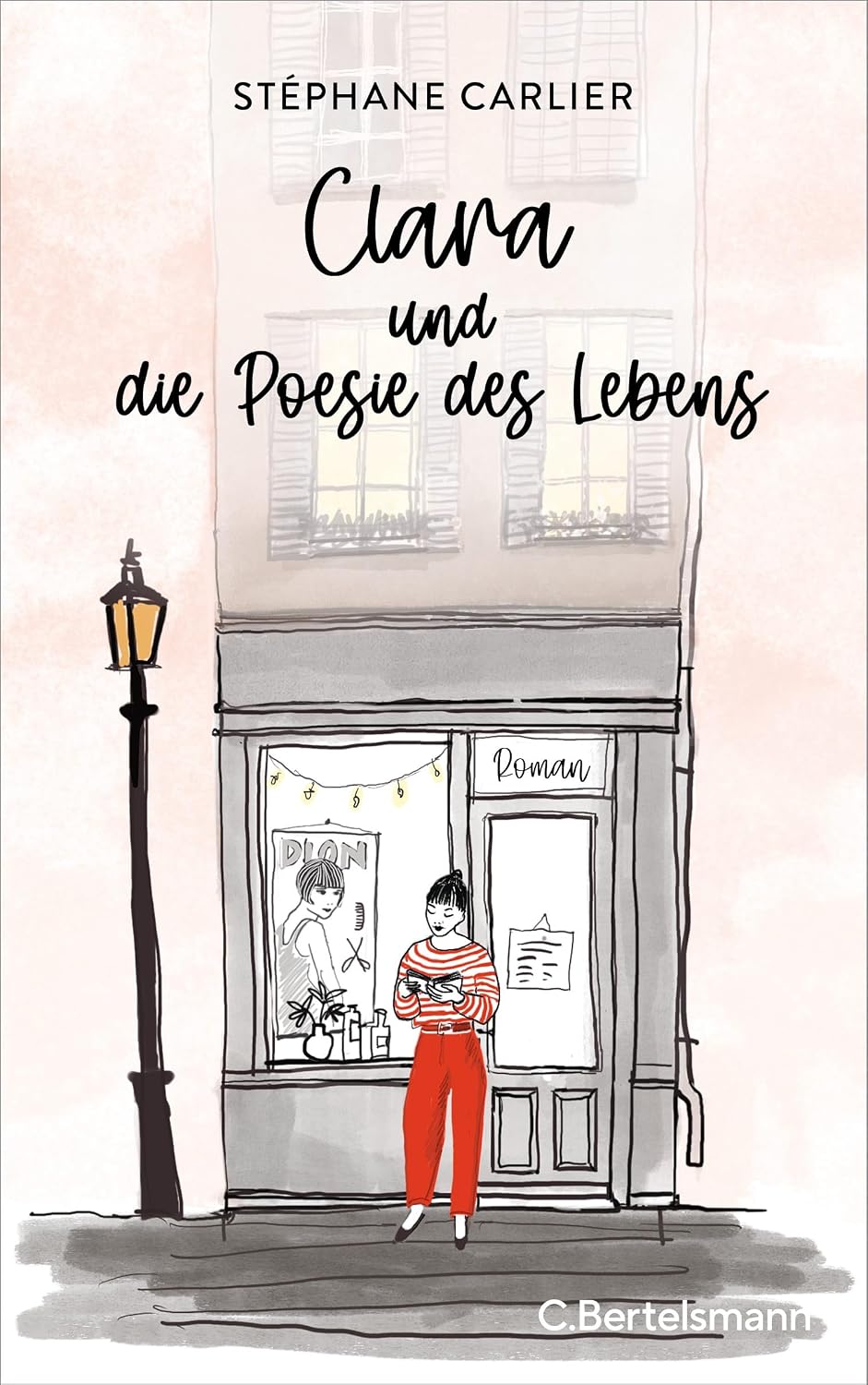 Clara und die Poesie des Lebens: Roman. Das perfekte Geschenk für jeden Bücherliebhaber - mit bezaubernden Illustrationen! (German Edition)