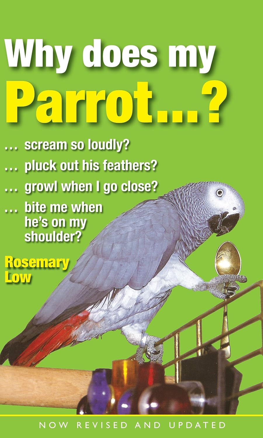 Why Does My Parrot . . . ? (Why Does My . . . ? series)