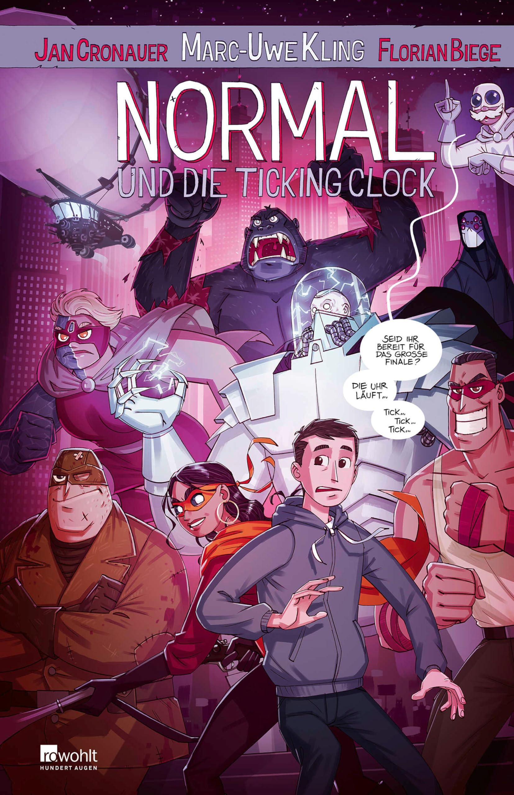 Normal und die Ticking Clock: Comic trifft Satire: eine fantastische Graphic Novel voller Humor, absurder Superhelden und wahnwitziger Twists (Der Normal-Comic 2)