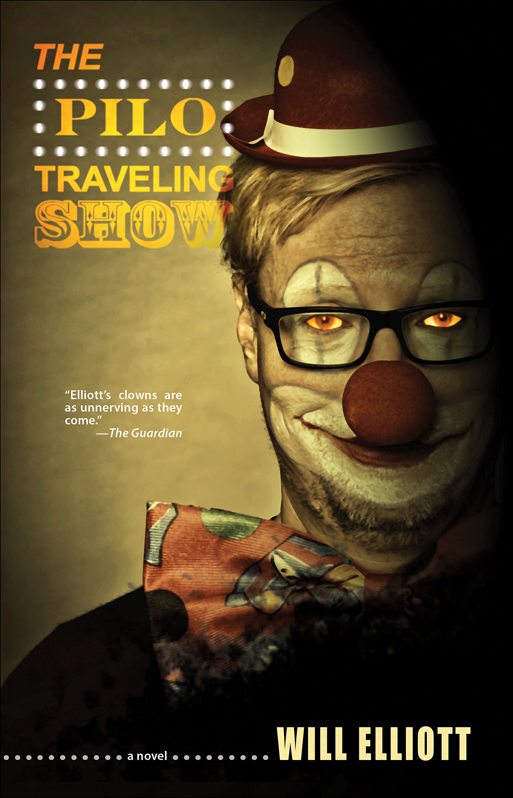 Buy The Pilo Traveling Show: A Novel — BookShops.in