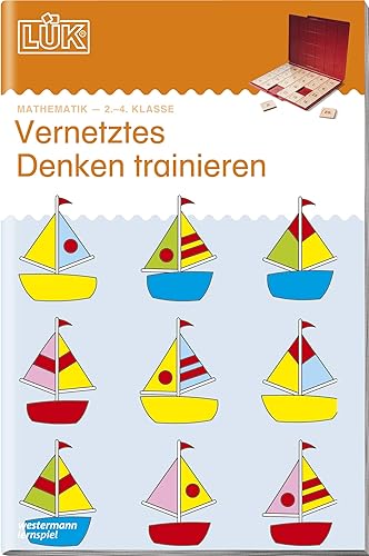 LÜK: 2./3./4. Klasse - Fördern &amp; Fordern Vernetztes Denken trainieren: Vernetztes Denken lernen: für Klasse 2 bis 4 (LÜK-Übungshefte: Fördern und Fordern)