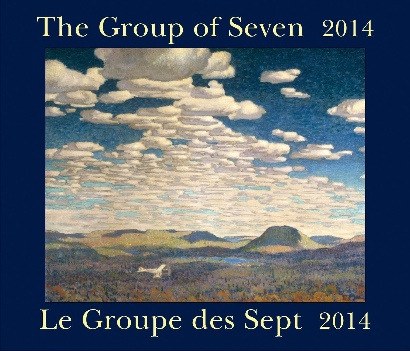 Amazon The Group of Seven / Le groupe des Sept 2014 Calendar Amazon The Group of Seven / Le groupe des Sept 2014 Calendar