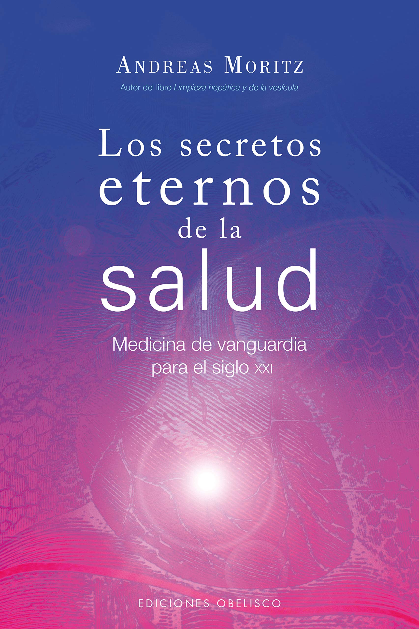 Secretos Eternos de la Salud, Los