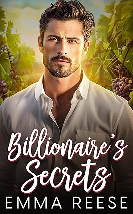 Billionaire’s Secrets: A Small Town Runaway Bride Romance (Small Town Secrets)