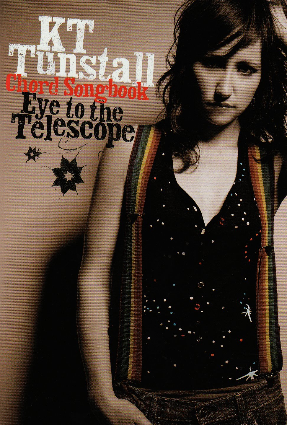 KT Tunstall: Eye To The Telescope: Chord Songbook