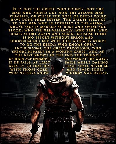 Studio101 Póster de The Man in the Arena, impresión artística original de 16 x 20 pulgadas con detalles vívidos, decoración motivacional visualmente