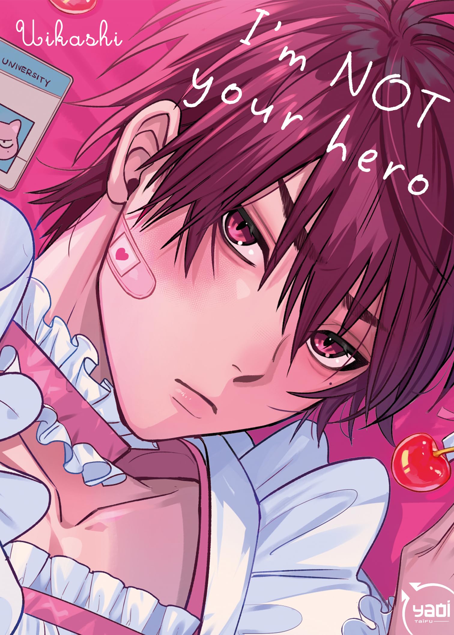 I'm Not Your Hero -  Uikashi - Taifu Comics - broché - Manga