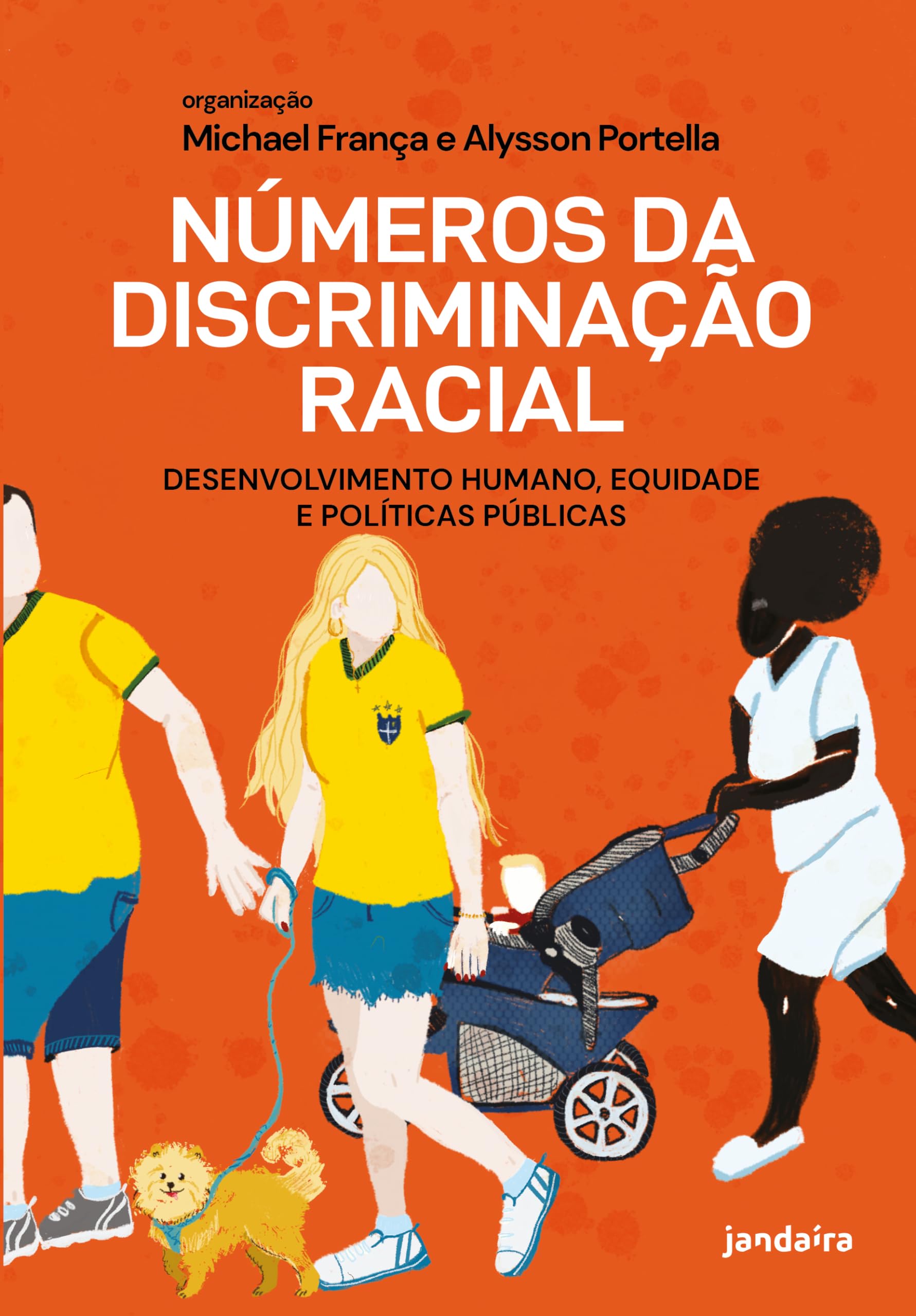 Números da Discriminação Racial: Desenvolvimento Humano, Equidade