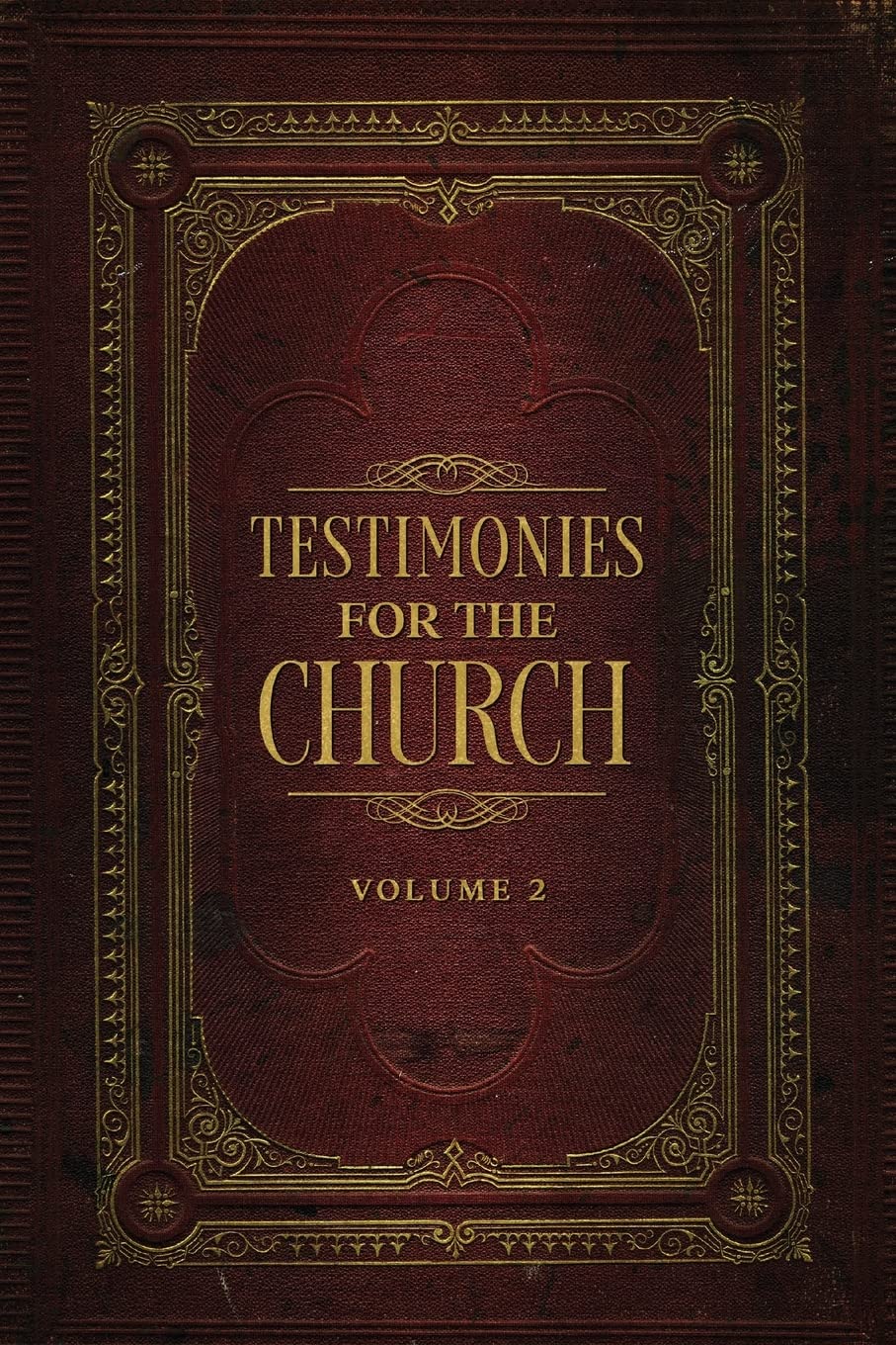 Testimonies for the Church Volume 2 : White, Ellen G: Amazon.com