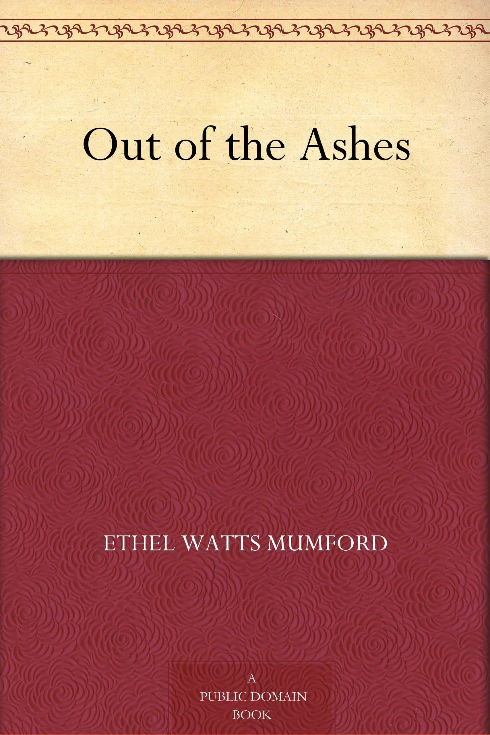 Out of the Ashes