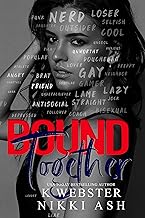 Bound Together: a New Adult Why Choose Romance (Torn and Bound Duet Book 2)