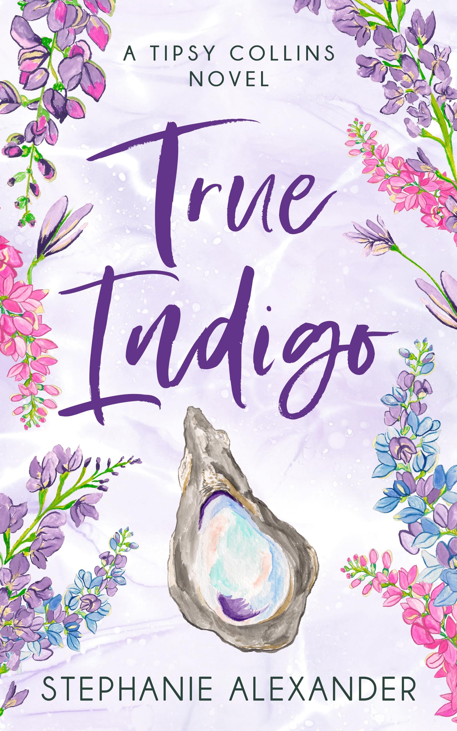 True Indigo: A Tipsy Collins Novel (Tipsy Collins Series Book 4)