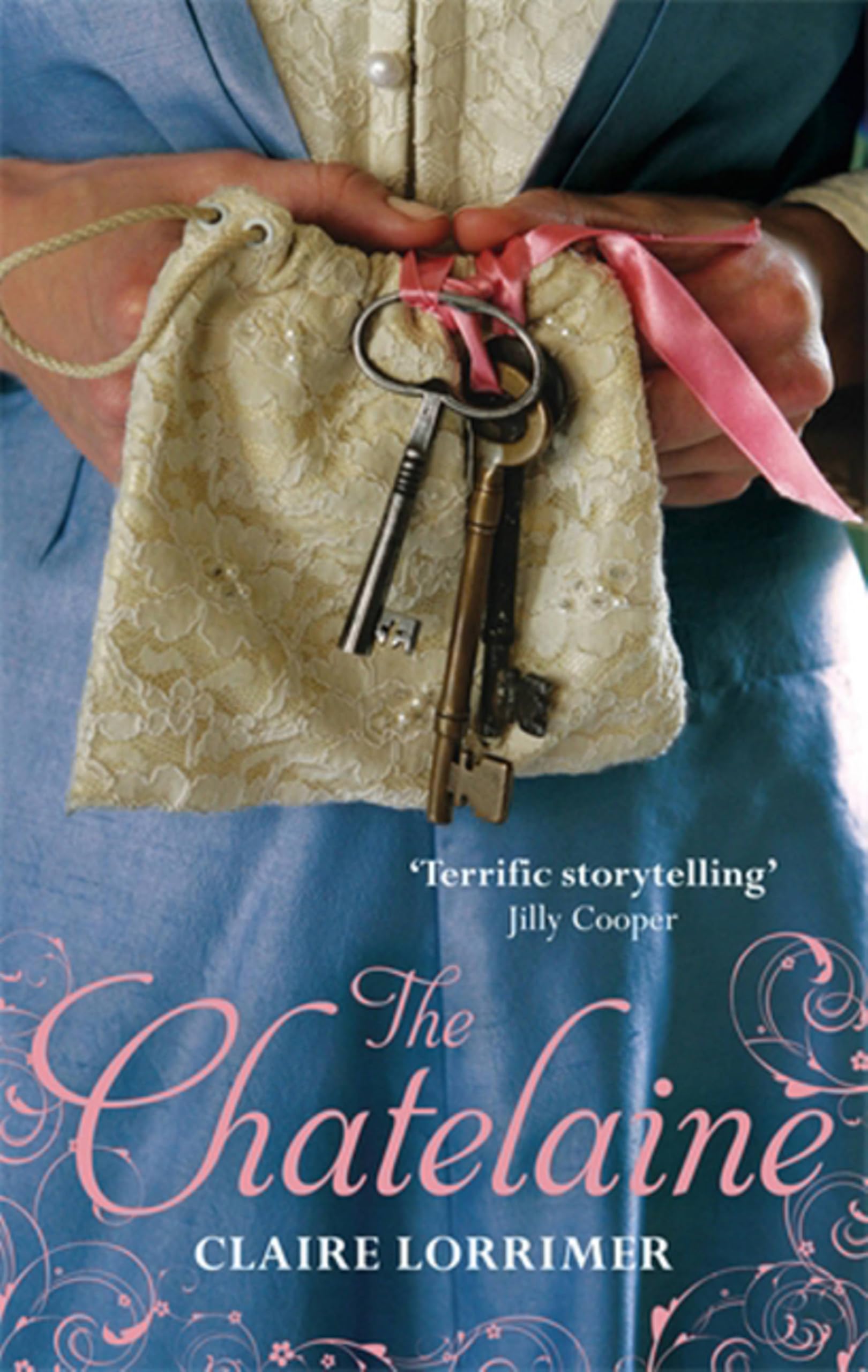 The Chatelaine: Number 1 in series (Rochford Trilogy)