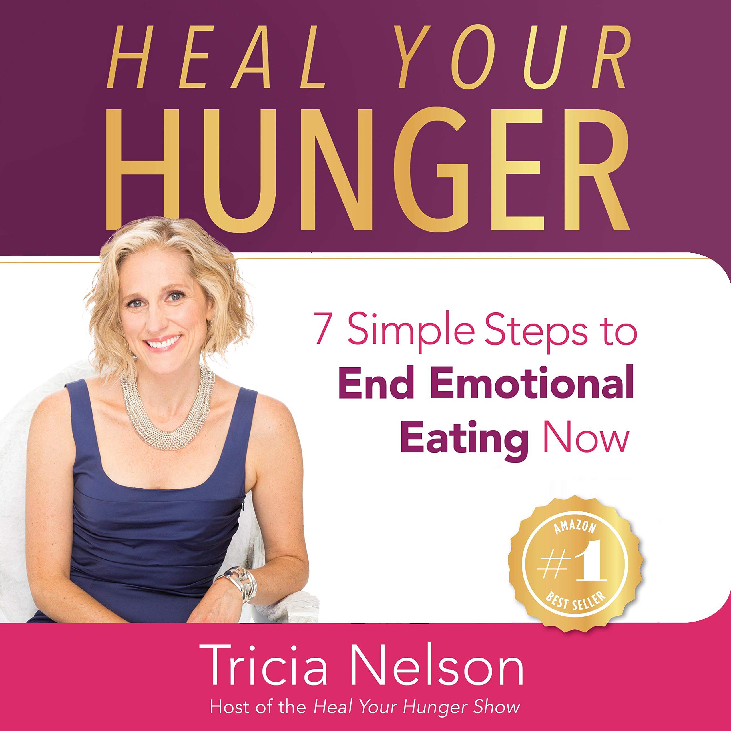 Heal Your Hunger