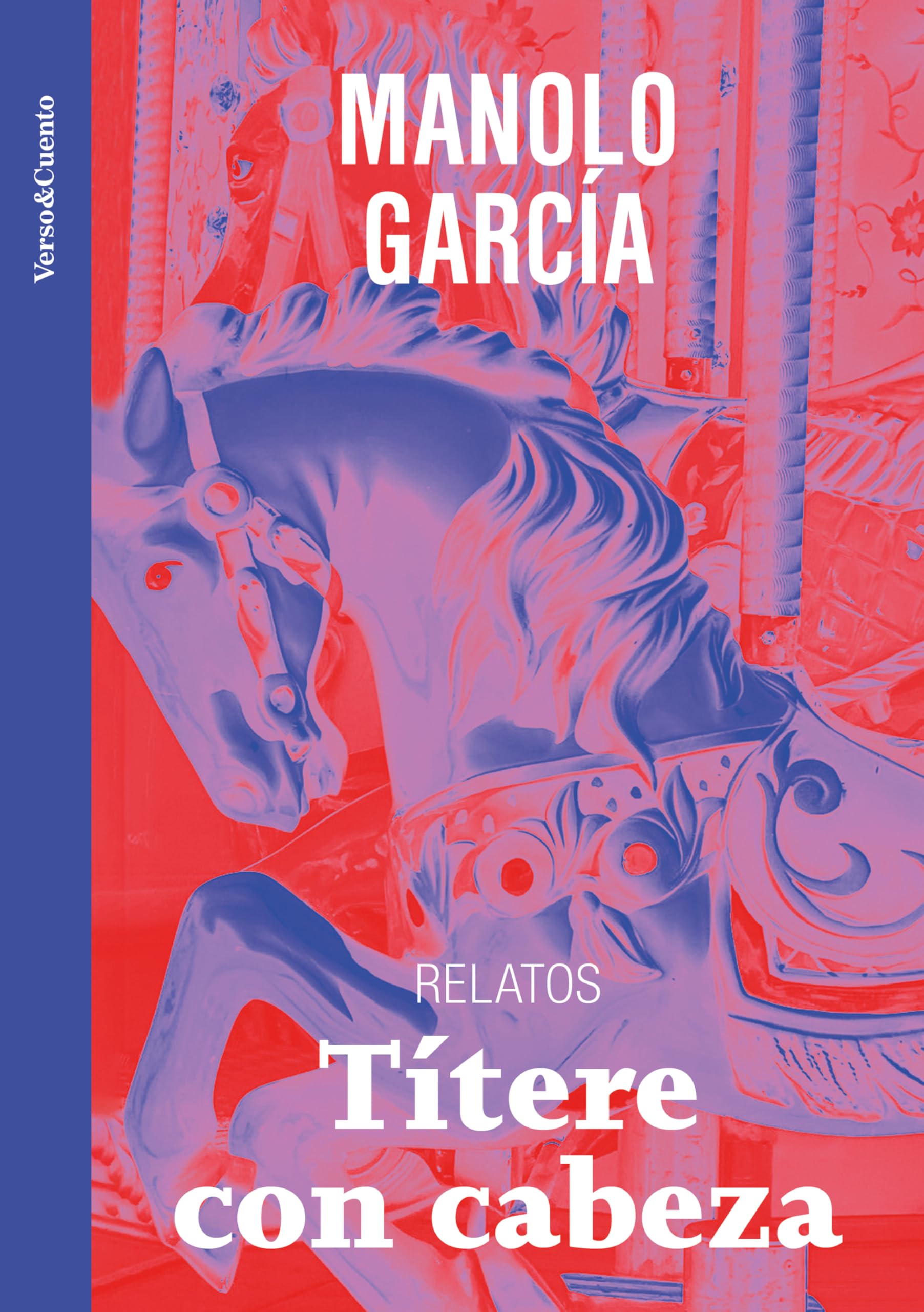 Títere con cabeza (Verso&Cuento)