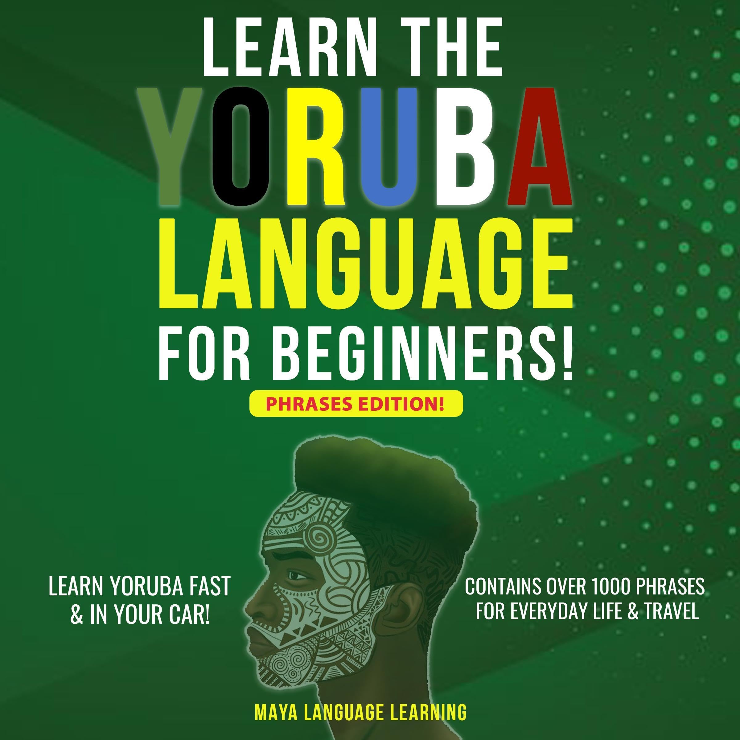Cover art for Learn the Yoruba Language for Beginners!