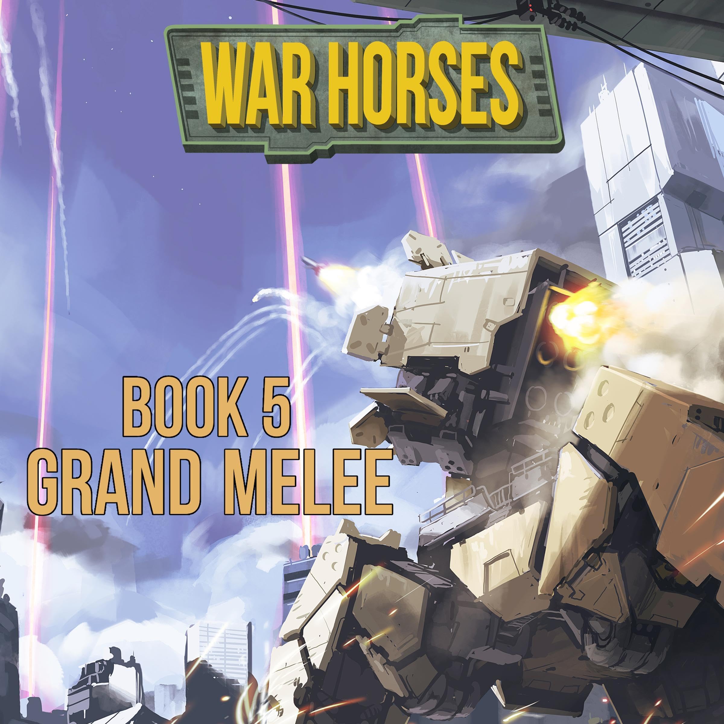 Cover art for War Horses, Book 5: Grand Melee